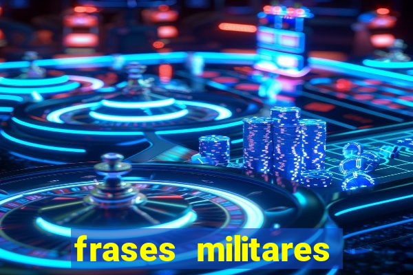 frases militares para status